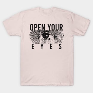 Open Your Eyes Mystic T-Shirt